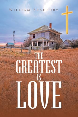 The Greatest is Love von URLink Print & Media, LLC