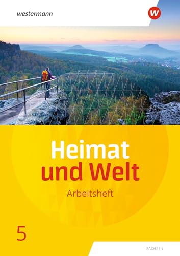 Heimat und Welt - Ausgabe 2019 Sachsen: Arbeitsheft 5
