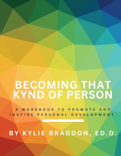 Becoming That Kynd of Person