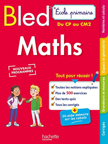 Bled Ecole primaire Maths du CP au CM2: Cu CP au CM2