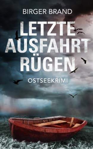 Letzte Ausfahrt Rügen: Ostseekrimi (Lydia Westphal, Band 5) von Independently published