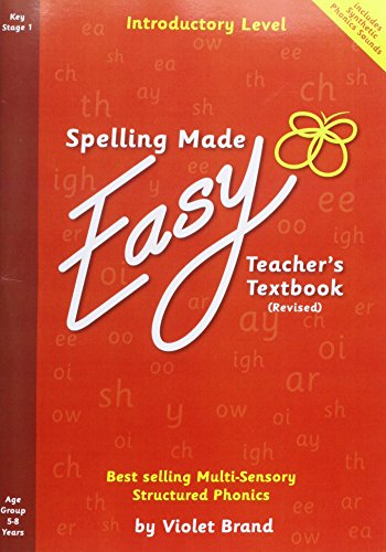 Spelling Made Easy Revised A4 Text Book Introductory Level: Teacher TextBook