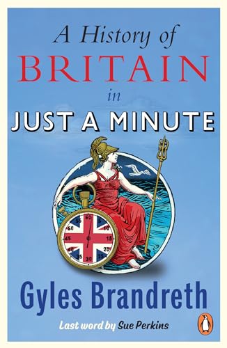 A History of Britain in Just a Minute von BBC
