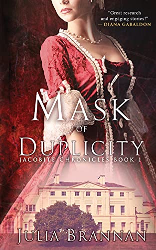 Mask Of Duplicity (The Jacobite Chronicles, Band 1) von CREATESPACE