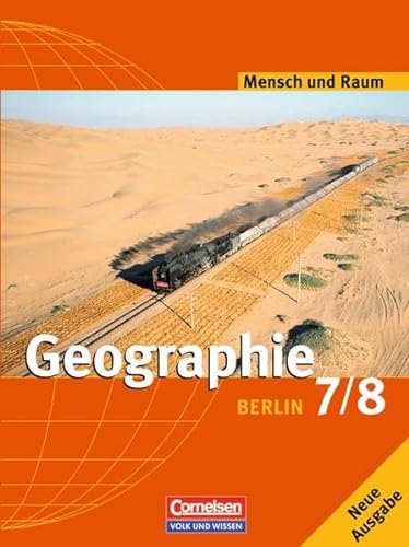 Mensch und Raum - Geographie Berlin: 7./8. Schuljahr - Schülerbuch (2., aktualisierte Auflage) von Cornelsen Verlag