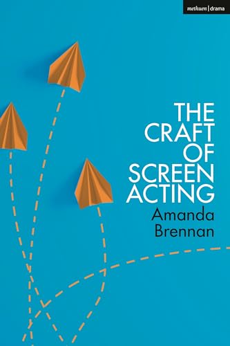 The Craft of Screen Acting