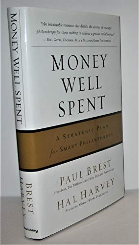 MONEY WELL SPENT: A Strategic Plan for Smart Philanthropy (Bloomberg)