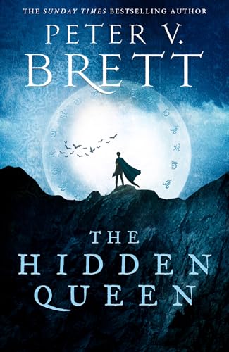 The Hidden Queen: by Peter Brett (The Nightfall Saga) von HarperVoyager