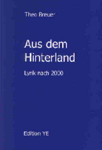 Aus dem Hinterland: Lyrik nach 2000