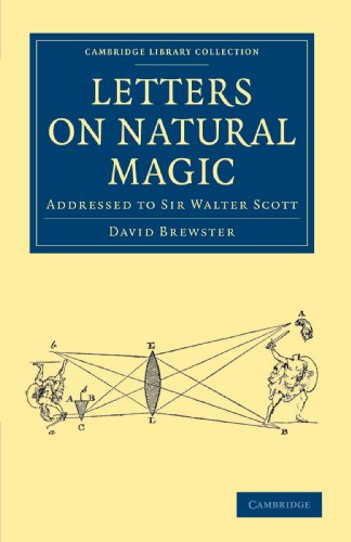 Letters on Natural Magic: Addressed to Sir Walter Scott (Cambridge Library Collection: Spiritualism and Esoteric Knowledge)