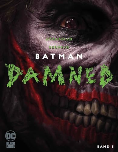 Batman: Damned: Bd. 3