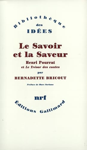 Le Savoir et la Saveur: Henri Pourrat et Le Trésor des contes