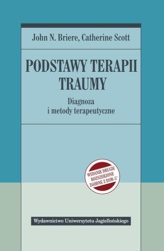 Podstawy terapii traumy: Diagnoza i metody terapeutyczne
