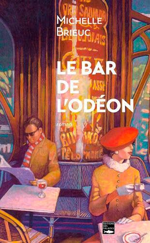 Le Bar De L'Odéon von DES FALAISES