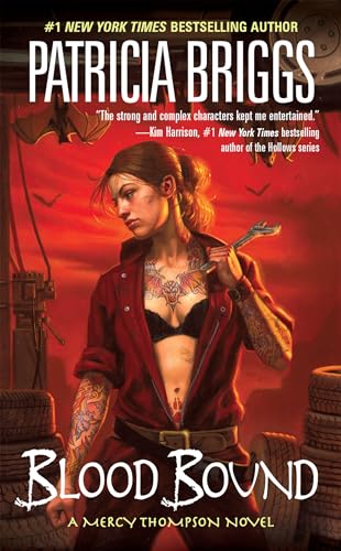 Blood Bound: A Mercy Thompson Novel