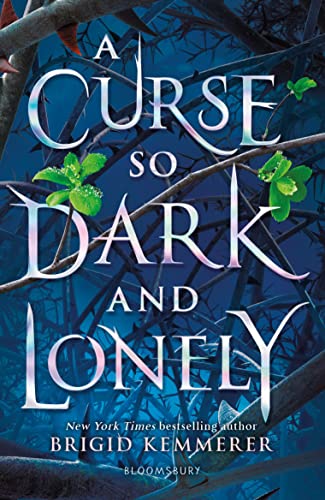 A Curse So Dark and Lonely: A Modern Retelling of Beauty and the Beast (The Cursebreaker Series) von Bloomsbury