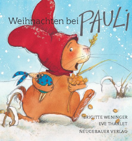 Weihnachten bei Pauli: Papp-Bilderbuch