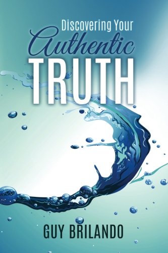 Discovering Your Authentic Truth