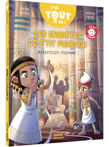 Les enquêtes de P'tit Pharaon - Attention momie ! von AUZOU