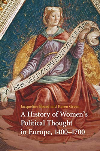 A History of Women's Political Thought in Europe, 1400-1700 von Cambridge University Press