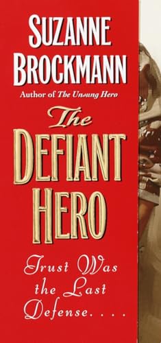 The Defiant Hero (Troubleshooters, Band 2)