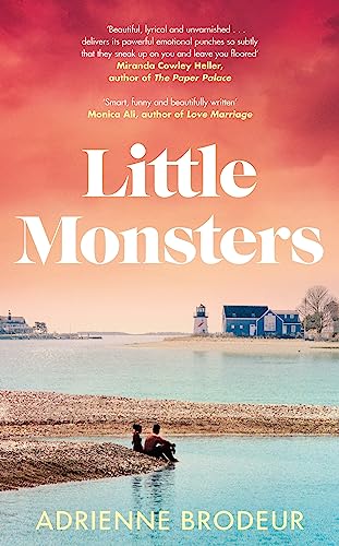 Little Monsters: PERFECT FOR FANS OF FLEISHMAN IS IN TROUBLE AND THE PAPER PALACE von Penguin