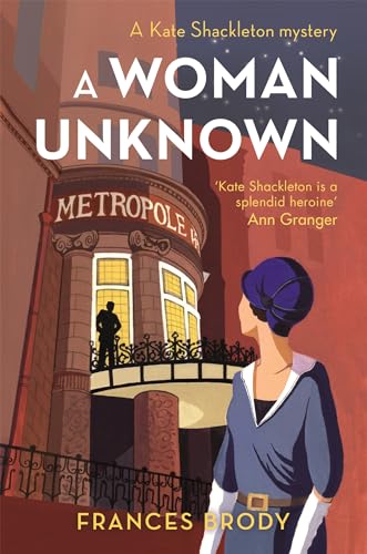 A Woman Unknown: Book 4 in the Kate Shackleton mysteries von Hachette