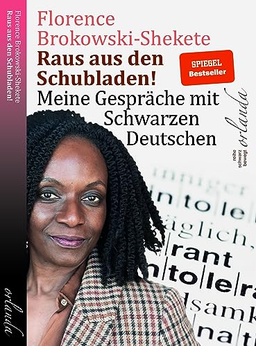 Raus aus den Schubladen!: Meine Gespräche mit Schwarzen Deutschen (schwarz bewegt)
