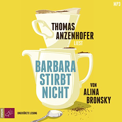 Barbara stirbt nicht: Roman von tacheles!/ROOF Music