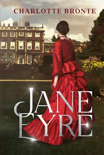 Jane Eyre by Charlotte Bronte: The Original Classic - A Victorian Tale of Love, Independence, and Redemption - Hardcover von Nielsen UK ISBN