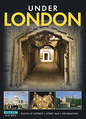 Under London (Regional London) von Pitkin Publishing