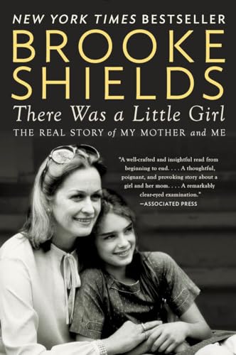 There Was a Little Girl: The Real Story of My Mother and Me von Dutton