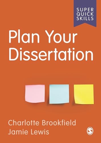 Plan Your Dissertation (Super Quick Skills) von SAGE Publications Ltd