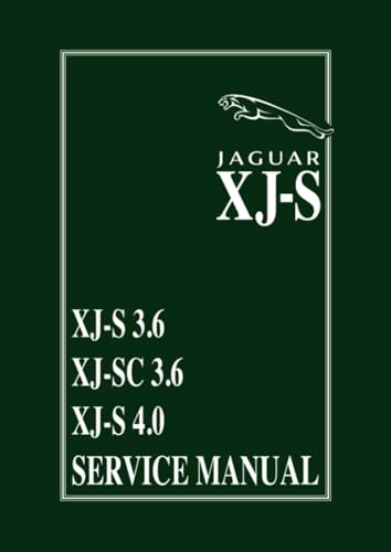 Jaguar XJ-S 3.6 & 4.0 Workshop Manual: AKM9063 (Official Service Manual)