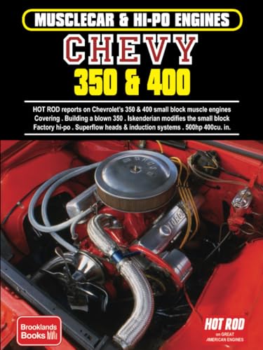 Musclecar & Hi-Po Engines Chevy 350 & 400 (Musclecar & Hi-po Engines S.)