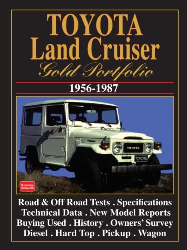 TOYOTA LAND CRUISER GOLD PORTFOLIO 1956-1987: Road Test Book (Gold Portfolio Series)
