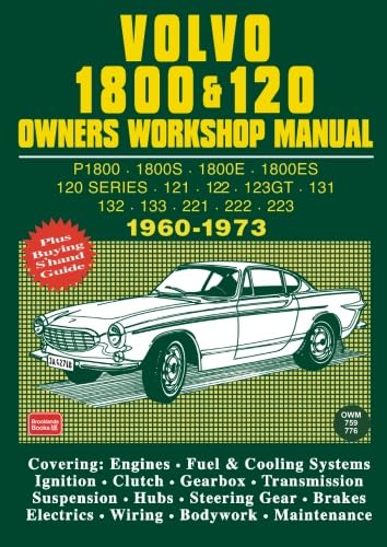 Volvo 1800 and 120 Owners Workshop Manual 1960-1973 von Brooklands Books