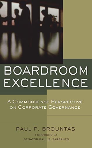 BOARDROOM EXCELLENCE: A Common Sense Perspective on Corporate Governance von JOSSEY-BASS