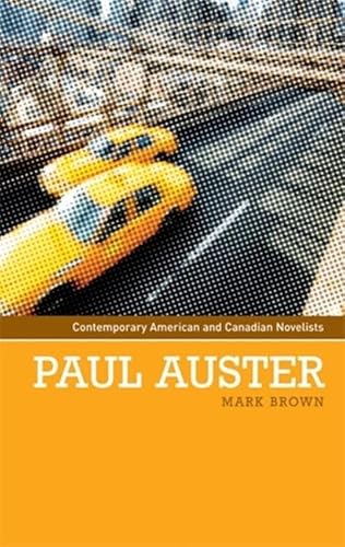 Paul Auster (Contemporary American and Canadian Writers)
