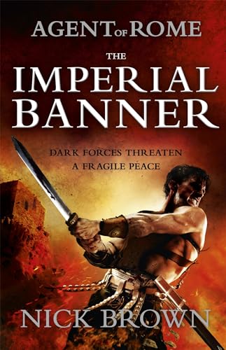 The Imperial Banner: Agent of Rome 2 von Hodder & Stoughton