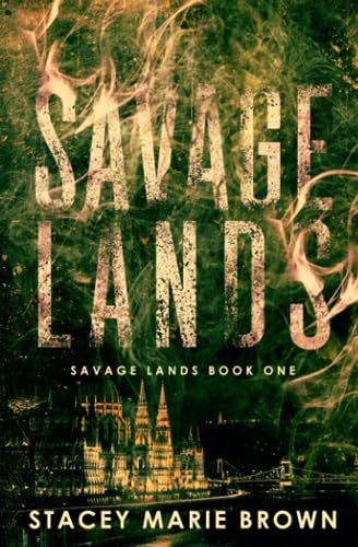 Savage Lands von Independently Published