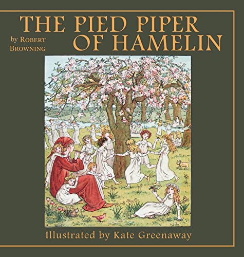 The Pied Piper of Hamelin von Living Book Press