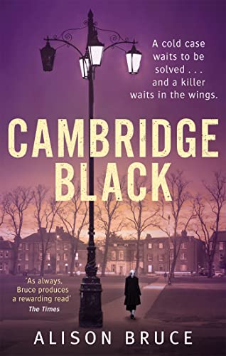 Cambridge Black: Alison Bruce (Tom Thorne Novels)