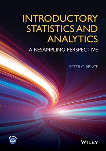 Introductory Statistics and Analytics: A Resampling Perspective von Wiley