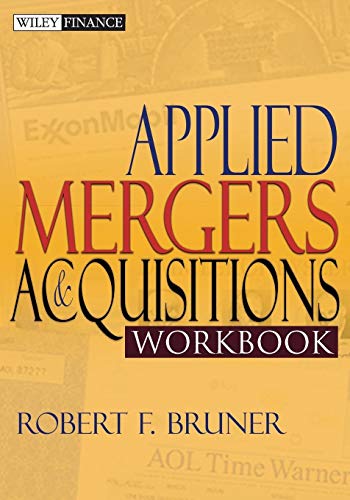 Applied Mergers and Acquisitions Workbook (Wiley Finance)