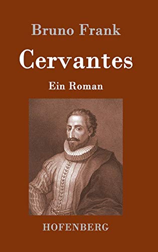 Cervantes: Ein Roman von Zenodot Verlagsgesellscha