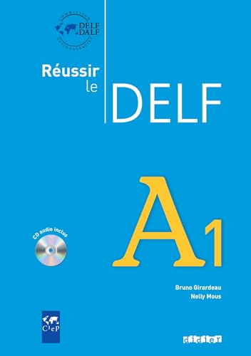 Réussir le DELF - Aktuelle Ausgabe: A1 - Livre mit CD: Livre A1 & CD audio von Didier