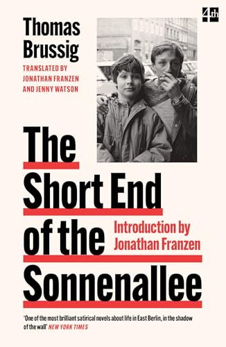 The Short End of the Sonnenallee: A hilarious and moving satire of life in East Germany