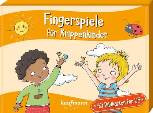 Fingerspiele für Krippenkinder: 40 Bildkarten für U3 (40 Bildkarten für Kindergarten, Kita etc.: Praxis- und Spielideen für Kinder)