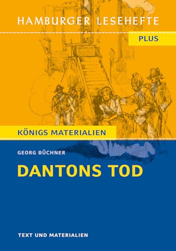 Dantons Tod: Hamburger Leseheft plus Königs Materialien (Hamburger Lesehefte PLUS) von Hamburger Lesehefte